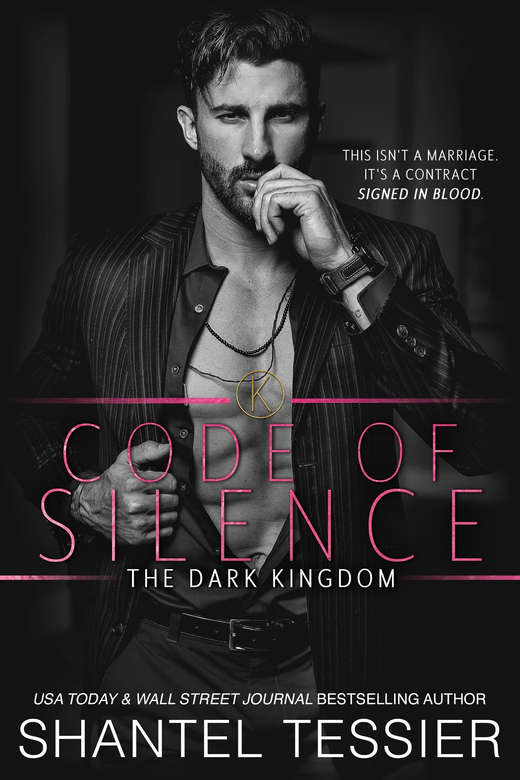 Code of Silence: A Mafia Romance (The Dark Kingdom Book 1) Cover